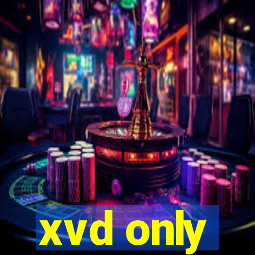 xvd only